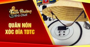 quân nón Xóc Đĩa TDTC là gì